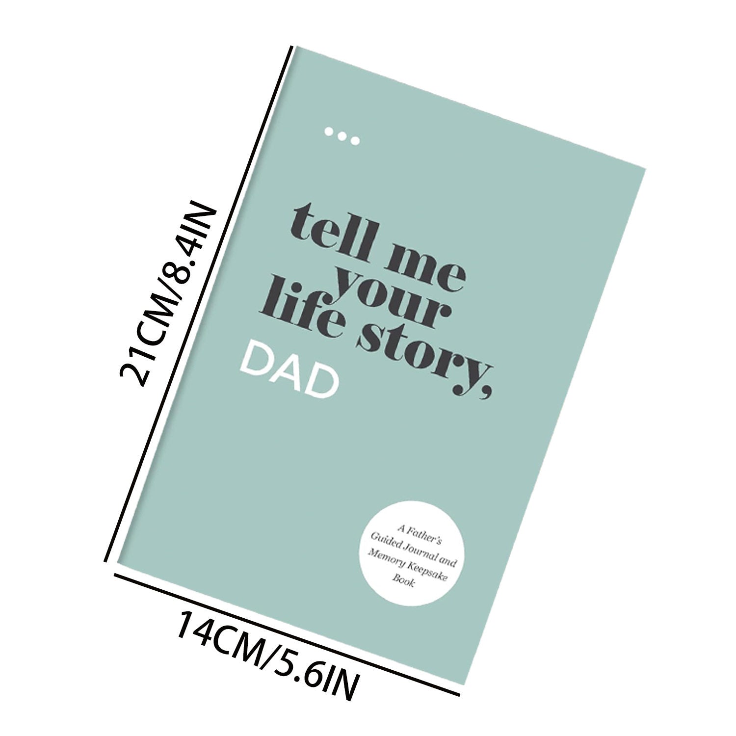 “Dad, I Want to Hear Your Story” Journal – Memory Keepsake Notebook